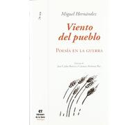 Viento del pueblo: Poesia En La Guerra: 24 (Nuestro Mundo - Antologías)