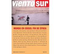 VIENTO SUR 200: Mundo en crisis: fin de época