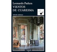 Vientos de cuaresma: 2 (Andanzas)