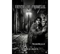Vientos de Promesas: Friedrich