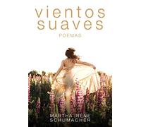 Vientos suaves: poemas