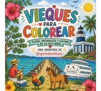 Vieques para Colorear - Cozy Vieques Coloring Book: Libro de Colorear de Vieques | Cute Island Scenes Featuring Beaches, Horses, Lighthouse, Ferry, Sea Turtles & Tropical Life