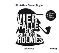 Vier Fälle für Sherlock Holmes (Der adlige Junggeselle, Die einsame Radfahrerin, Die Internatsschule, Der schwarze Peter) - 4 Audio-CDs mit 208 Min.