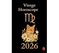 Vierge Horoscope 2026