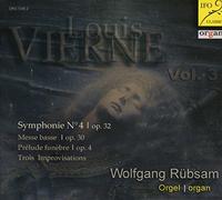 Vierne : Intégrale de l'oeuvre pour orgue, vol. 3. Rübsam.