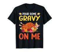 Vierte un Poco de Salsa en mí Feliz día de Pavo Cena de Acción de Gracias Camiseta