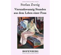 Vierundzwanzig Stunden aus dem Leben einer Frau