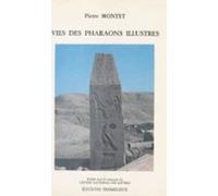 Vies Des Pharaons Illustres (ebook)