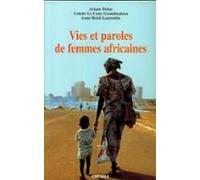 Vies Et Paroles De Femmes Africaines (ebook)
