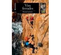 Vies Ferrades