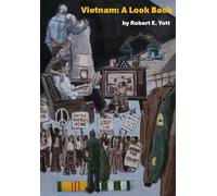 Vietnam: A Look Back