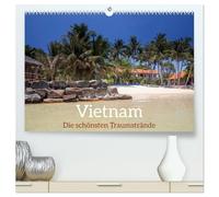 Vietnam, die schönsten Traumstrände (hochwertiger Premium Wandkalender 2026 DIN A2 quer), Kunstdruck in Hochglanz: Traumhafte Strände in Vietnams