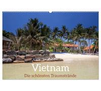Vietnam, die schönsten Traumstrände (Wandkalender 2026 DIN A2 quer), CALVENDO Monatskalender: Traumhafte Strände in Vietnams
