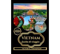 Vietnam Guida di viaggio 2026