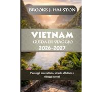 Vietnam Guida di viaggio 2026-2027