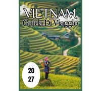 Vietnam Guida di viaggio 2027