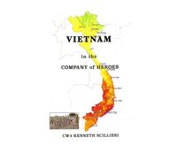 Vietnam In the Company of Heroes: Story and Political Commentary