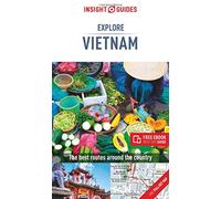 Vietnam Insight Explore Guides [Idioma Inglés] (Insight Guides Explore)