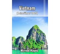Vietnam Reiseführer 2025