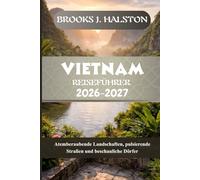 Vietnam Reiseführer 2026-2027