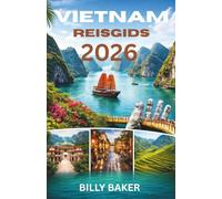 Vietnam Reisgids 2026