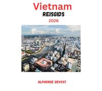 Vietnam Reisgids 2026