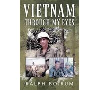 Vietnam Through My Eyes: Second Edition