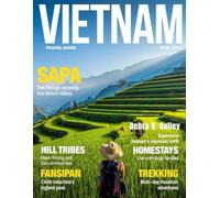 VIETNAM TRAVEL GUIDE 2026-2027(Full-Color): Insider tips for trekking in Sapa, kayaking in Halong Bay, motorbiking the Hai Van Pass, and exploring Vietnam like a local with confidence