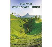 VIETNAM WORD SEARCH BOOK: 57 Puzzles. All Solutions included.
