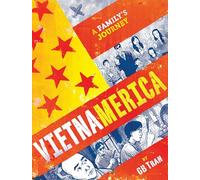 Vietnamerica: A Family's Journey