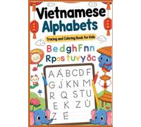 Vietnamese Alphabet Tracing & Coloring Book: Vietnamese Letters & Tones Practice and Preschool Language Workbook for kids