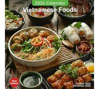 Vietnamese Foods Calendar 2026: Authentic Dishes from the Heart of Vietnam