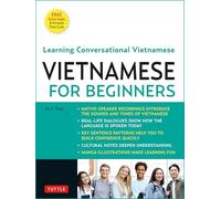 Vietnamese for Beginners: Learning Conversational Vietnamese (Free Online Audio)