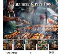 Vietnamese Street Food Calendar 2026: A Taste of Vietnam’s Street Food Culture