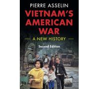 Vietnam's American War: A New History (Cambridge Studies in US Foreign Relations)