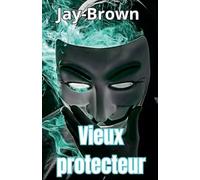 Vieux protecteur