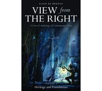 View from the Right, Volume I: Heritage and Foundations: 1