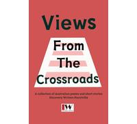 Views From the Crossroads