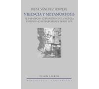 Vigencia Y Metamorfosis