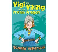 Vigi the Viking and the Dream Dragon