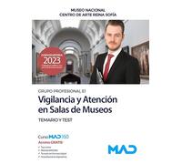Vigilancia Y Atención En Salas De Museos (grupo Profesional E1) Museo
