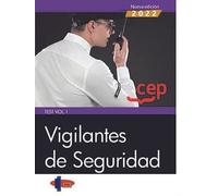 Vigilantes de Seguridad. Test Vol. I (SIN COLECCION)
