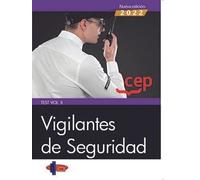 Vigilantes de Seguridad. Test Vol. II (SIN COLECCION)