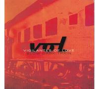 Vigilantes of Love - Slow Dark Train