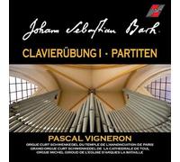 Vigneron, Pascal - Clavierübung I - Partiten