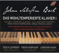 Vigneron, Pascal - Das Wohlremperierte Klavier Vol.1