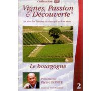 Vignes, passion & découvertes - Le Bourgogne