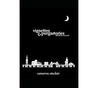 Vignettes & Purgastories: Tales from Leewood (The Leewood University Library)