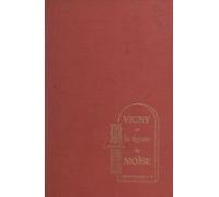 Vigny Et La Figure De Moïse (ebook)