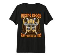 Viking Blood Runs Through my Veins Norse Nordic Mythology Camiseta Premium